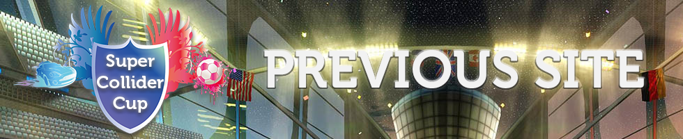 Super Collider Cup I – Previous Site